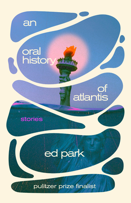 Oral History of Atlantis: Stories