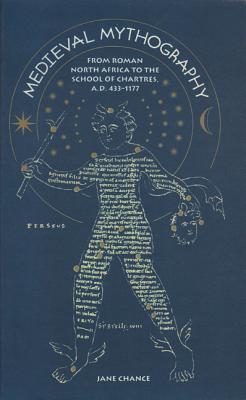 Medieval Mythography (2 Vol. Set) : 1. from Roman North Africa to the School of Chartres, A. D. 433-1177; 2. from the School of Chartres to the Court At Avignon, 1177-1350