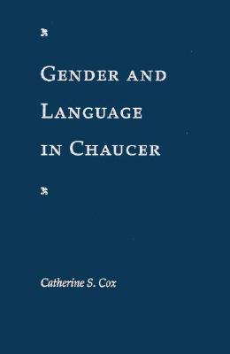 Gender and Language in Chaucer