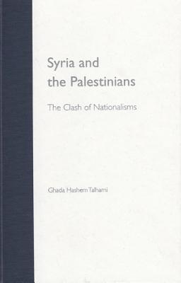 Image for SYRIA AND THE PALESTINIANS SYRIA AND THE PALESTINIANS