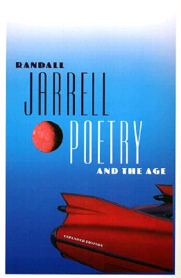 Poetry and the Age: Expanded Edition (Expanded)