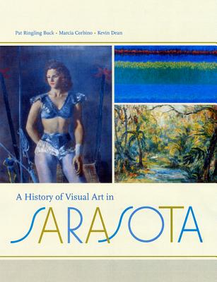 HISTORY OF VISUAL ART IN SARASOTA Image for HISTORY OF VISUAL ART IN SARASOTA