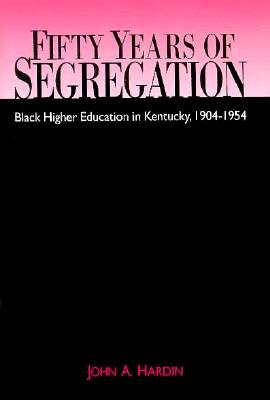 FIFTY YEARS OF SEGREGATION