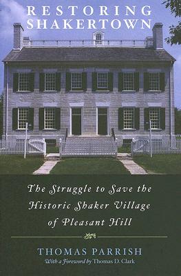 Restoring Shakertown