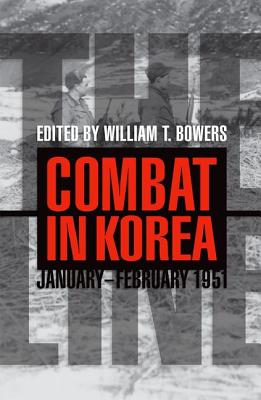 LINE: COMBAT IN KOREA, JANUARY-FEBRUARY 1951 (BATTLES AND CAMPAIGNS)