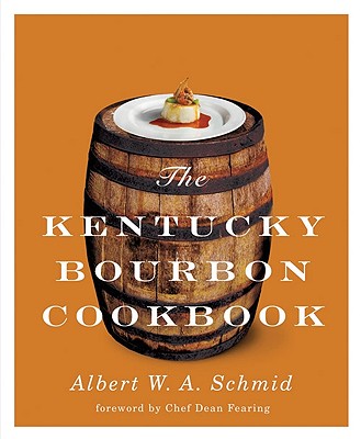 Kentucky Bourbon Cookbook