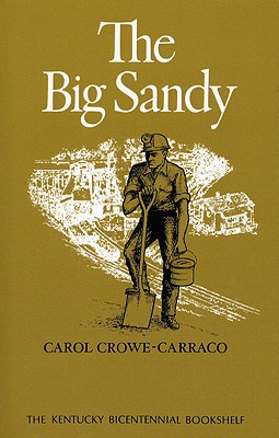 The Big Sandy (Kentucky Bicentennial Bookshelf)