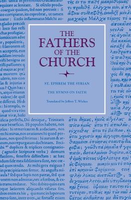 Image for Hymns on Faith (The Fathers of the Church)