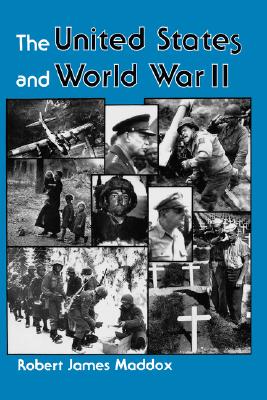 The United States And World War II
