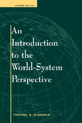 An Introduction To The World-system Perspective: Second Edition (Dogmatic Theology)