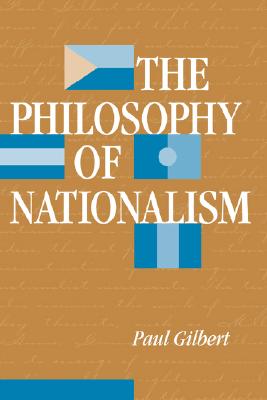 THE PHILOSOPHY OF NATIONALISM