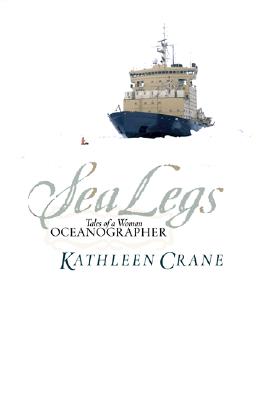 Image for Sea Legs : Tales of a Woman Oceanographer