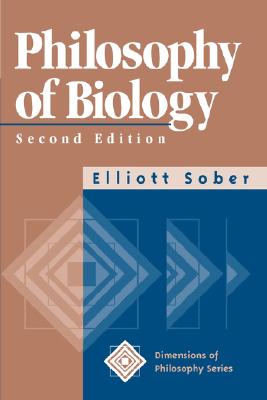 Philosophy of Biology (Second Edition) (Dimensions of Philosophy Series)