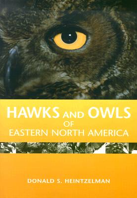 Hawks and Owls of Eastern North America