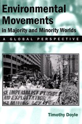 Environmental Movement in Majority and Minority Worlds: A Global Perspective