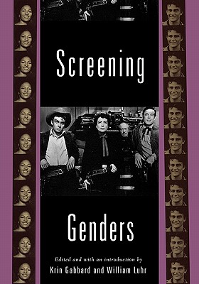 Screening Genders: The American Science Fiction Film (Rutgers Depth of Field Series)