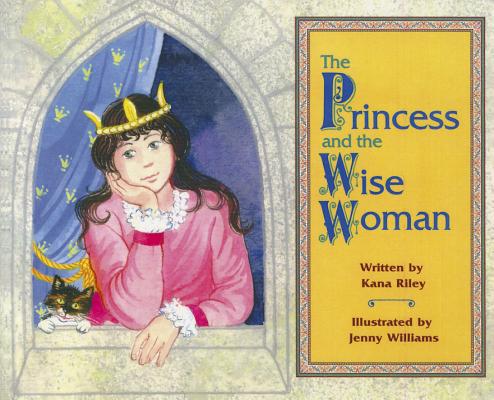 READY READERS, STAGE 5, BOOK 12, THE PRINCESS AND THE WISE WOMAN, SINGLE COPY