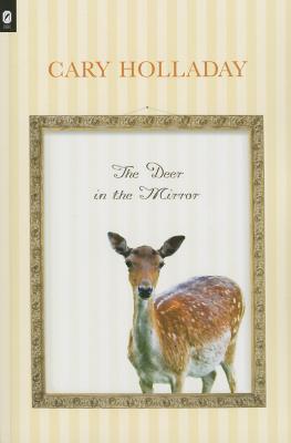 The Deer in the Mirror (Ohio State Univ Prize in Short Fiction)