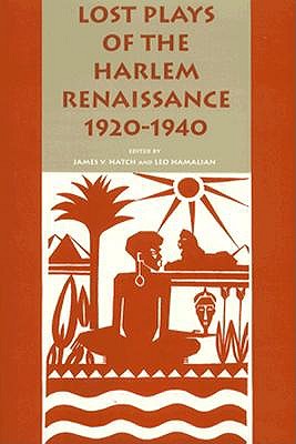 Lost Plays of the Harlem Renaissance, 1920-1940 (African American Life)