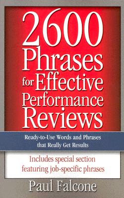 Image for 2600 Phrases for Effective Performance Reviews: Ready-to-Use Words and Phrases That Really Get Results
