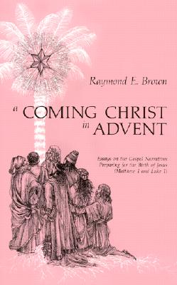 A Coming Christ in Advent