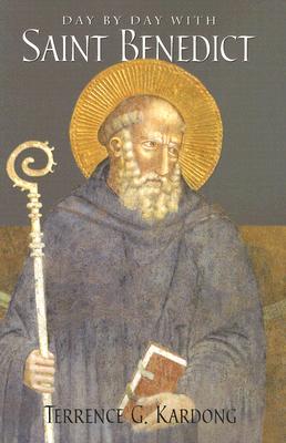 Day by Day with Saint Benedict
