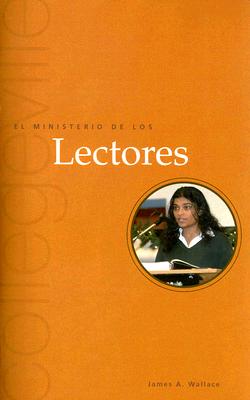 El Ministerio de los Lectores/Ministry of Lectors (Spanish Edition)