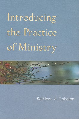 Introducing the Practice of Ministry