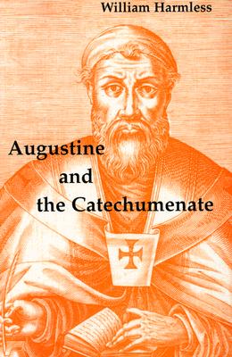 Augustine and the Catechumenate