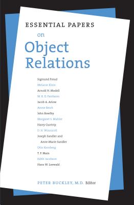 Essential Papers on Object Relations (Essential Papers on Psychoanalysis)