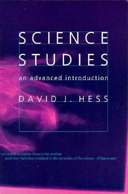 Image for Science Studies: An Advanced Introduction Science Studies: An Advanced Introduction