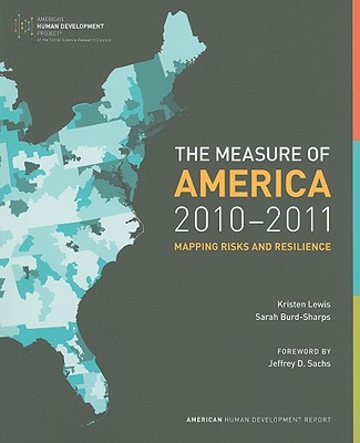 The Measure of America, 2010-2011 : Mapping Risks and Resilience