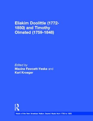 Image for Eliakim Doolittle (1772-1850) and Timothy Olmsted (1759-1848) : The Collected Works
