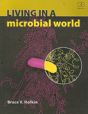 Living in a Microbial World