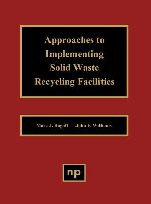 'Approaches to Implementing Solid Waste Recycling Facilities