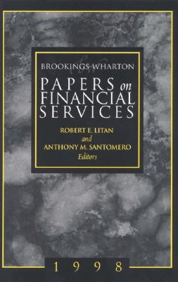 Brookings-Wharton Papers on Financial Services 1998