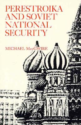 Image for Perestroika and Soviet National Security