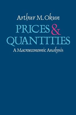 Prices and Quantities: A Macroeconomic Analysis Image for Prices and Quantities: A Macroeconomic Analysis