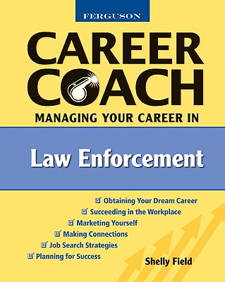 Image for Ferguson Career Coach: Managing Your Career in Law Enforcement