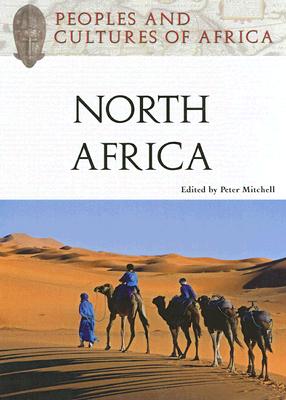 Peoples And Cultures of North Africa (Peoples And Cultures of Africa)