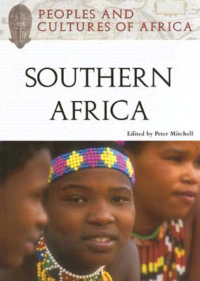 Peoples and Cultures of Africa: Southern Africa