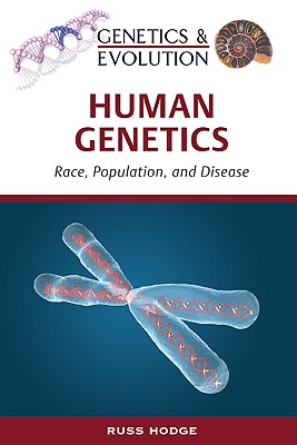 Human Genetics (Genetics and Evolution)