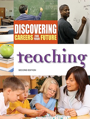 Teaching (Discovering Careers for Your Future)