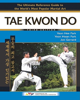 Tae Kwon Do, Third Edition