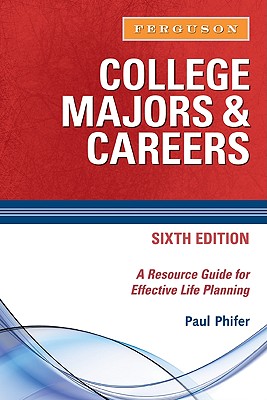 Image for College Majors & Careers: A Resource Guide for Effective Life Planning