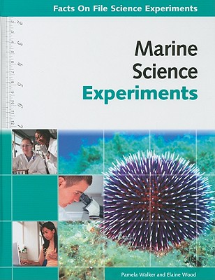 Marine Science Experiments (Facts on File Science Experiments)**OUT OF PRINT**