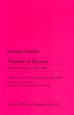 Visions of Excess: Selected Writings, 1927-1939