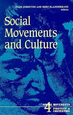 Social Movements and Culture (Social Movements, Protest and Contention)