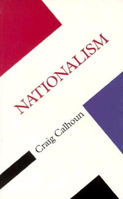 Nationalism (Concepts Social Thought)