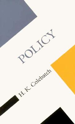 Policy (Concepts Social Thought)